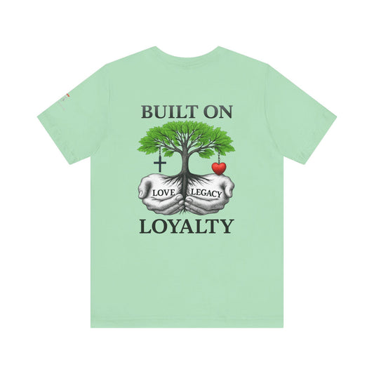 The Meaning Behind the Love Legacy Loyalty Tee