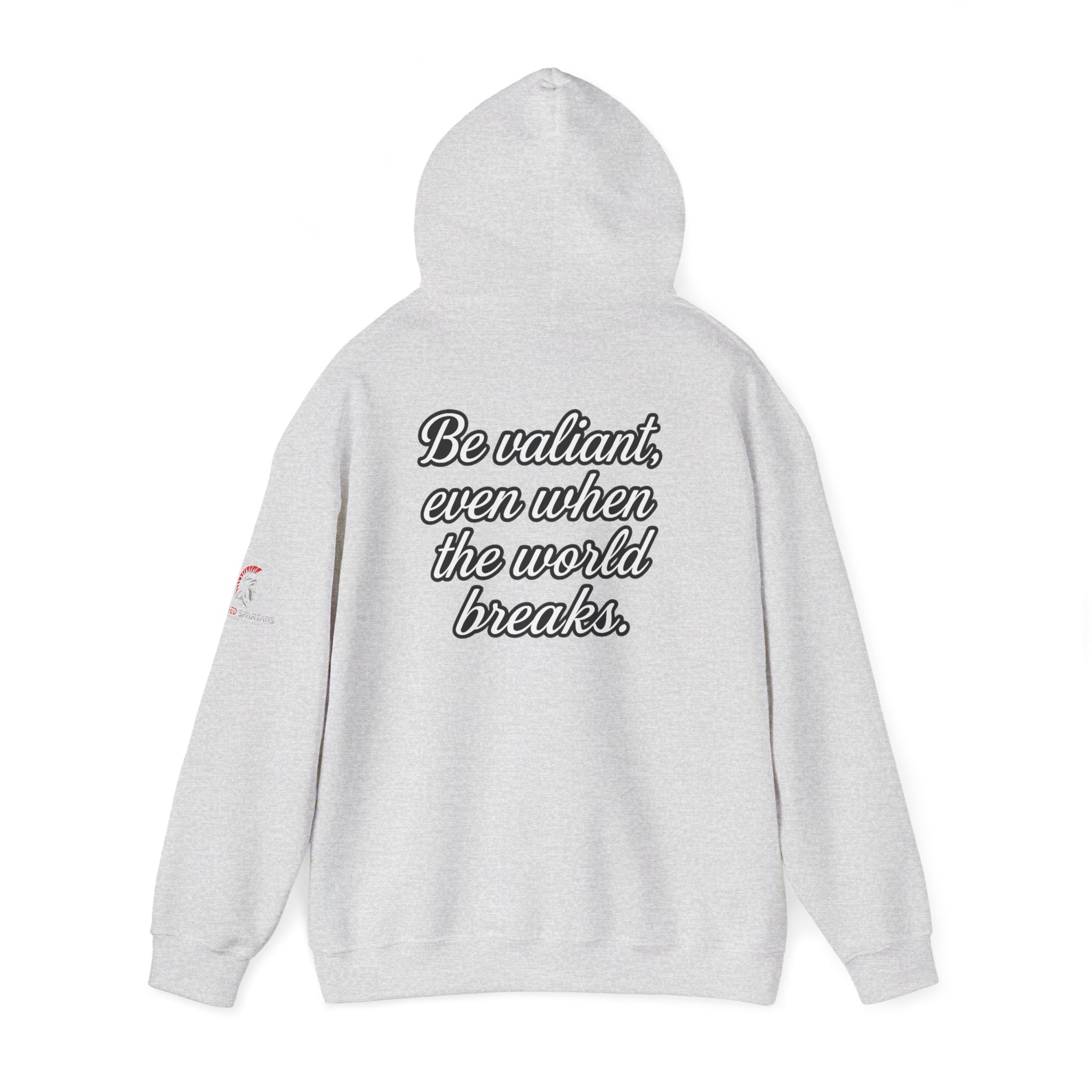 Be Valiant Hoodie