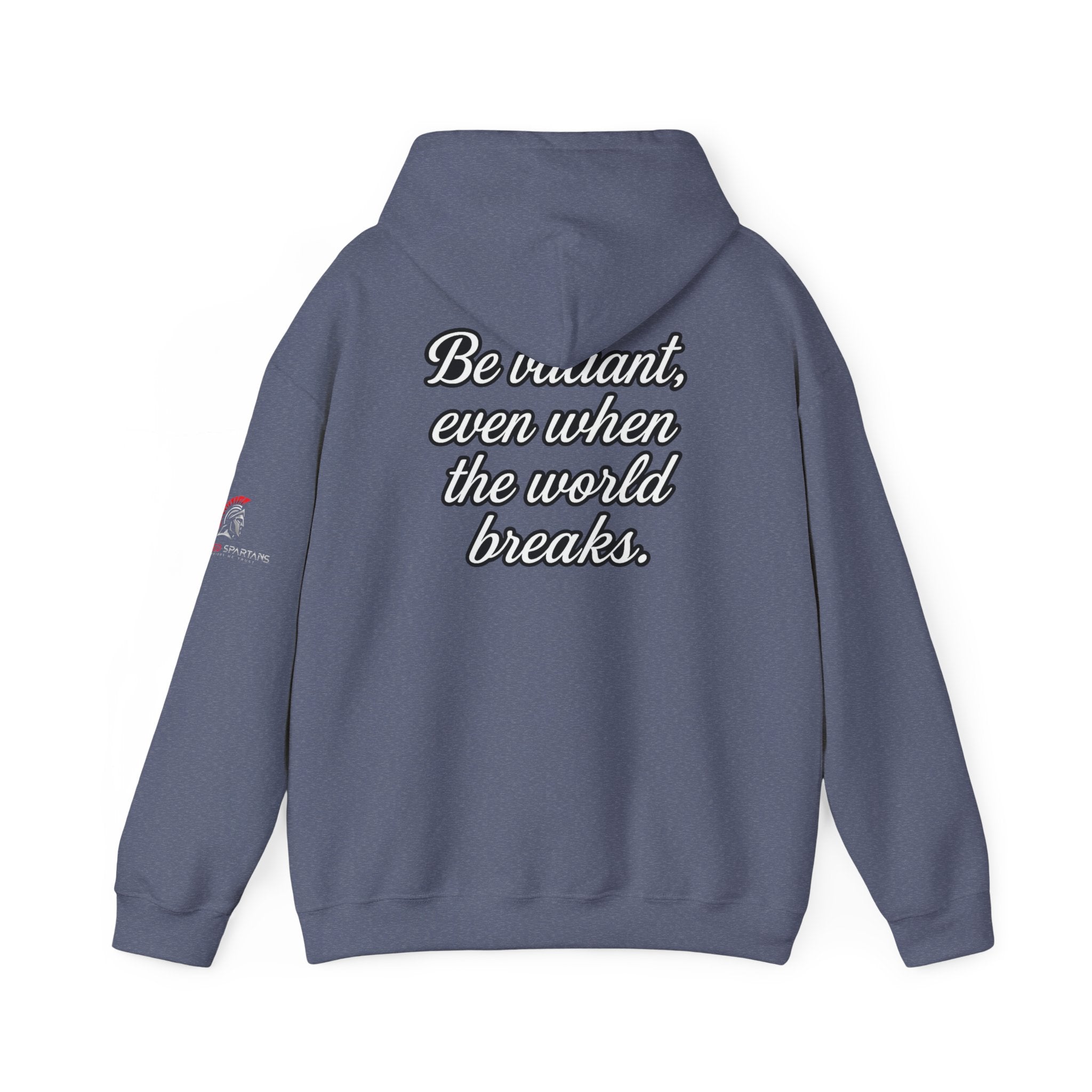 Be Valiant Hoodie