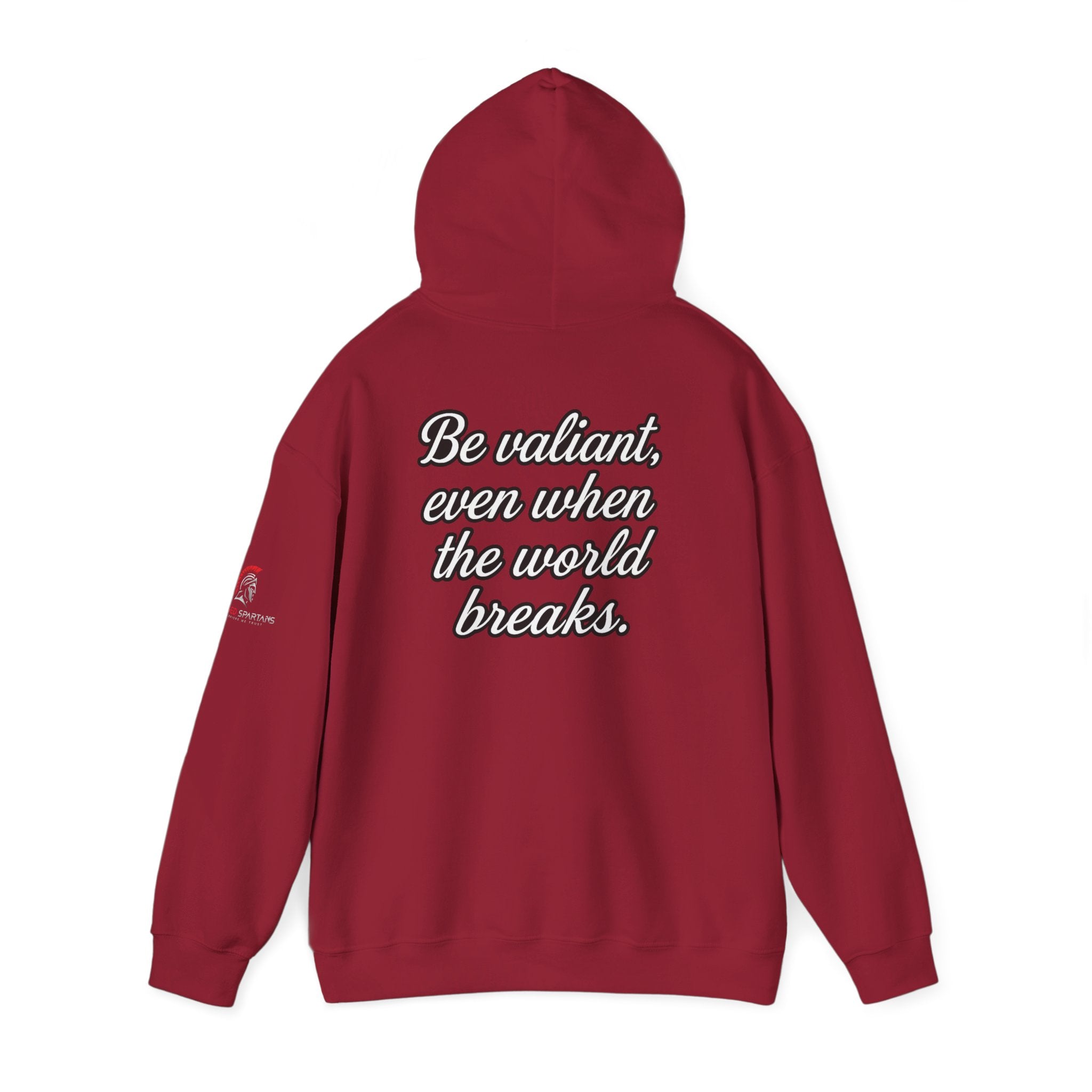 Be Valiant Hoodie