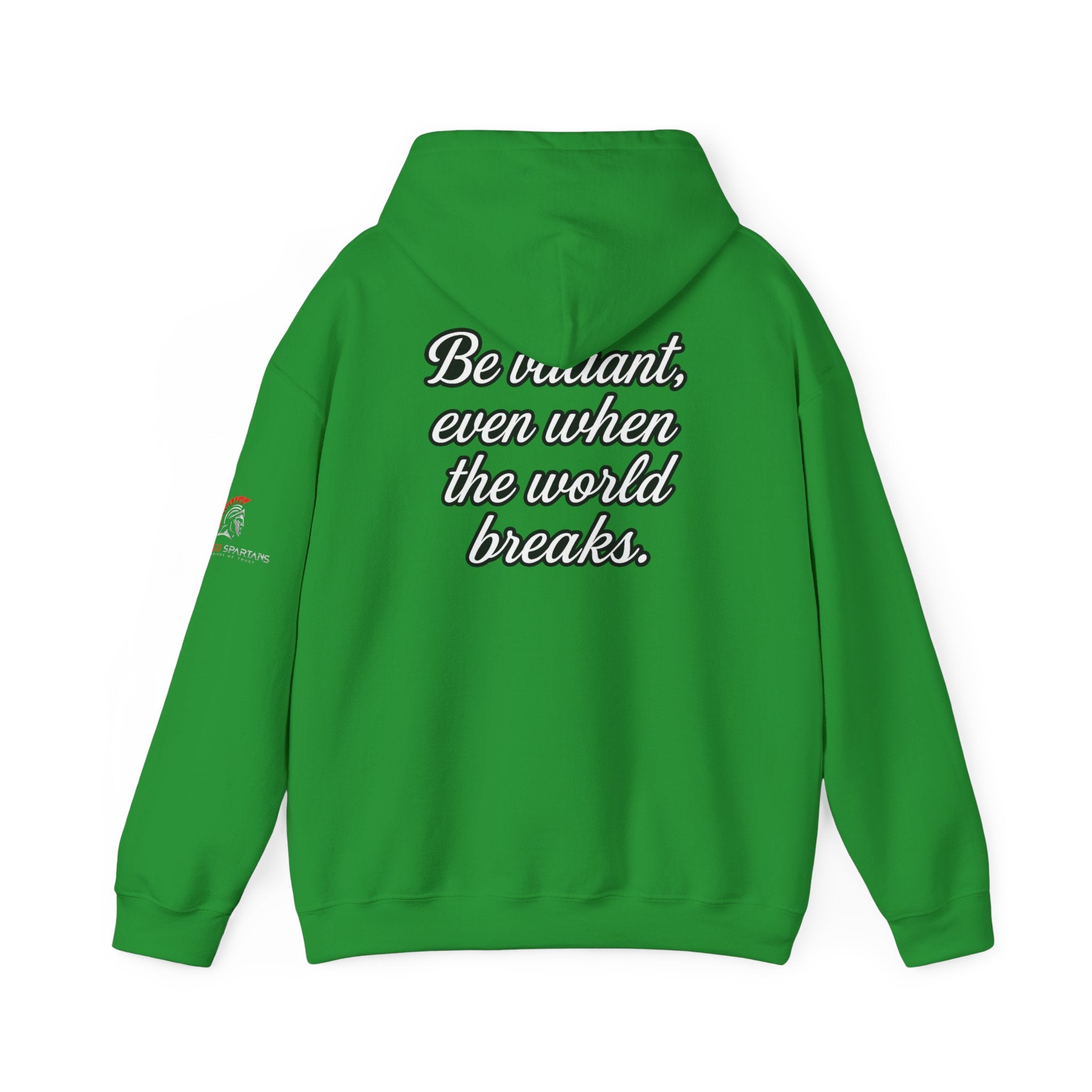 Be Valiant Hoodie