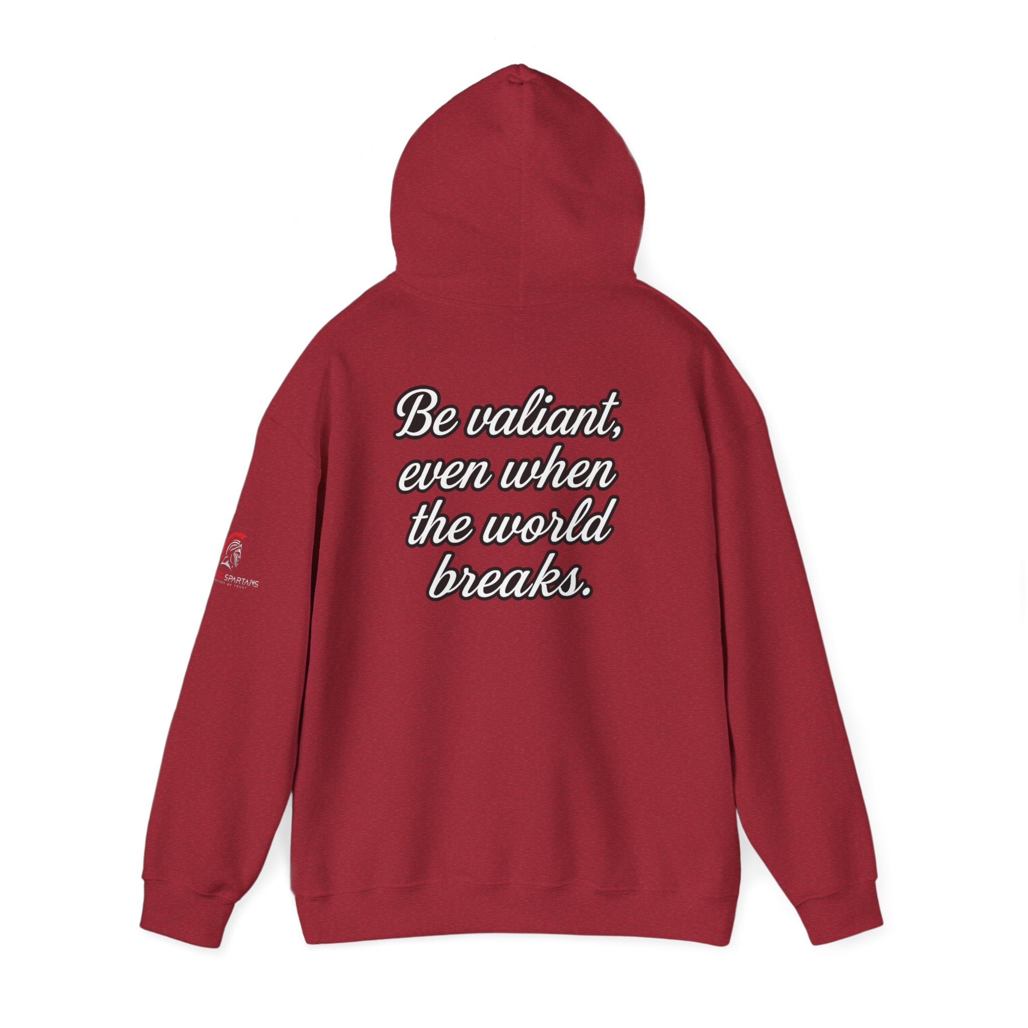 Be Valiant Hoodie