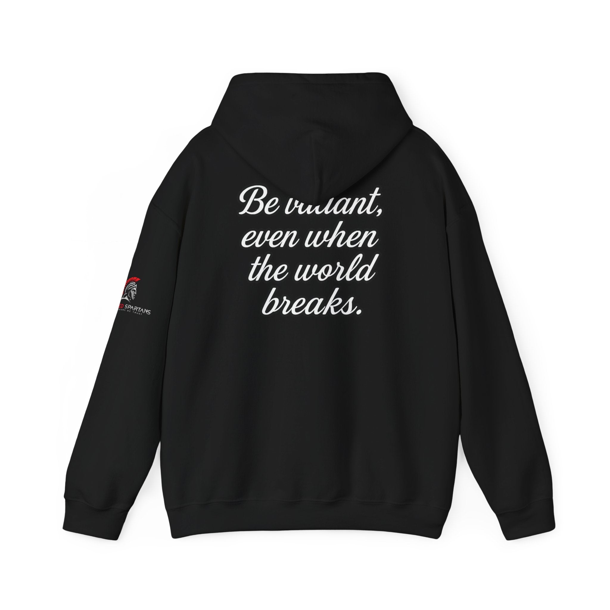 Be Valiant Hoodie