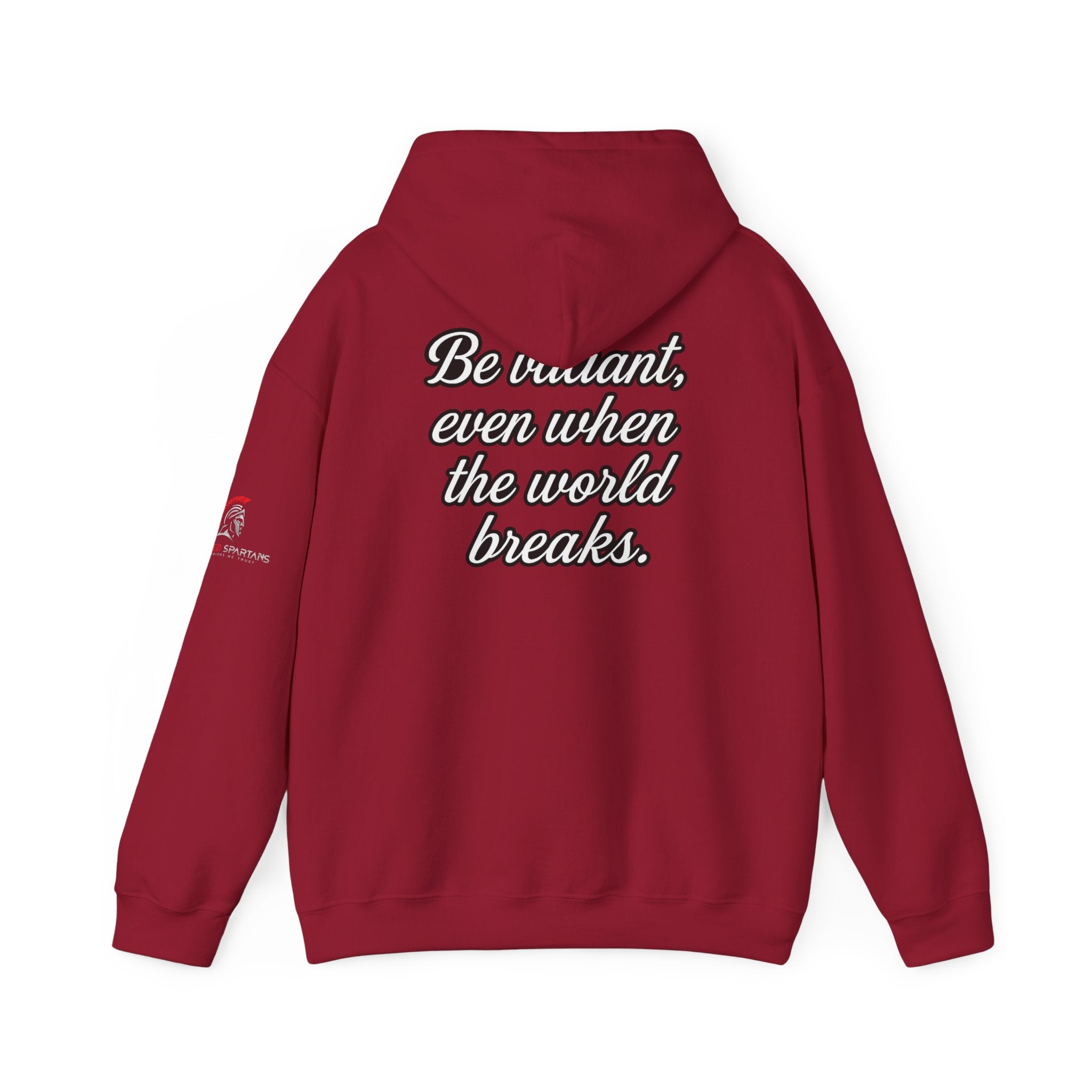 Be Valiant Hoodie