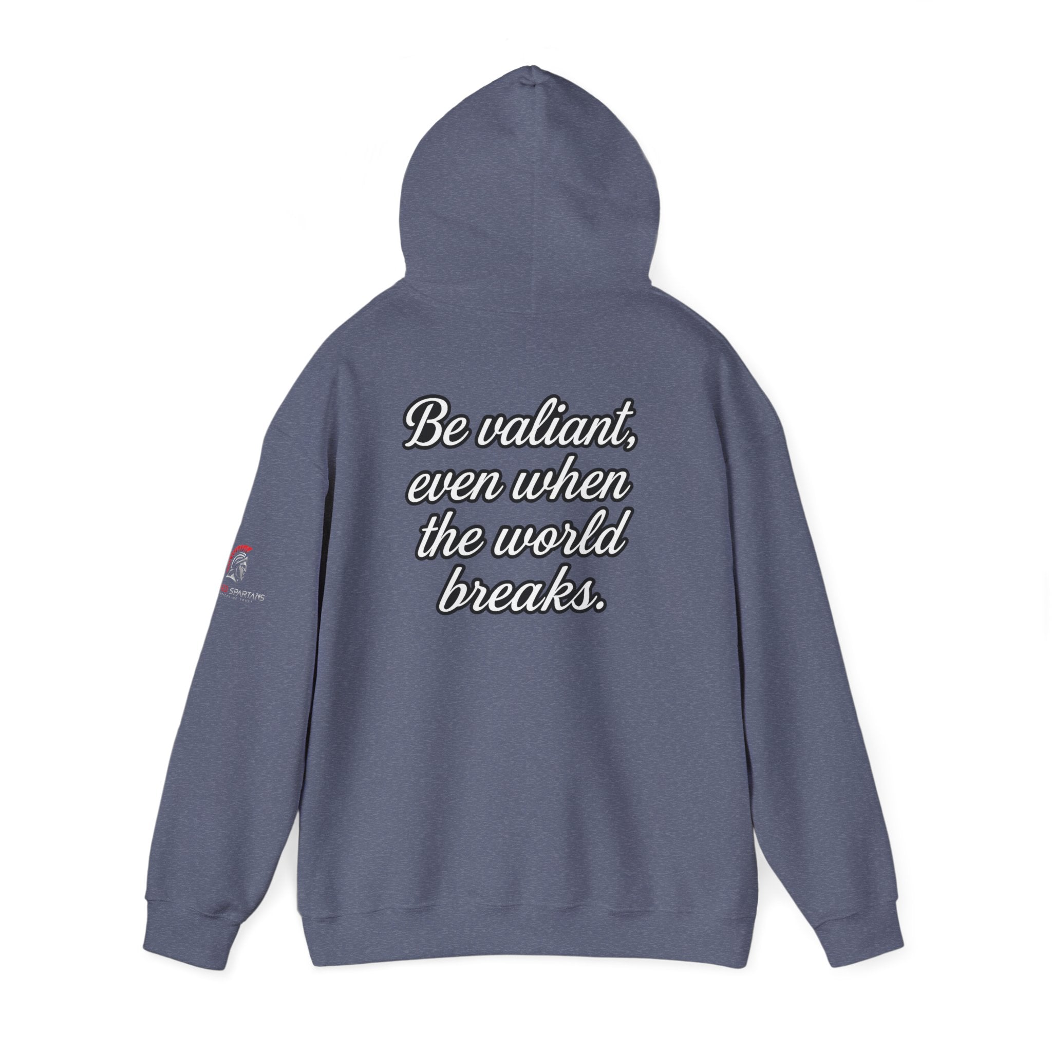 Be Valiant Hoodie