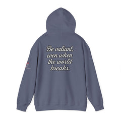 Be Valiant Hoodie