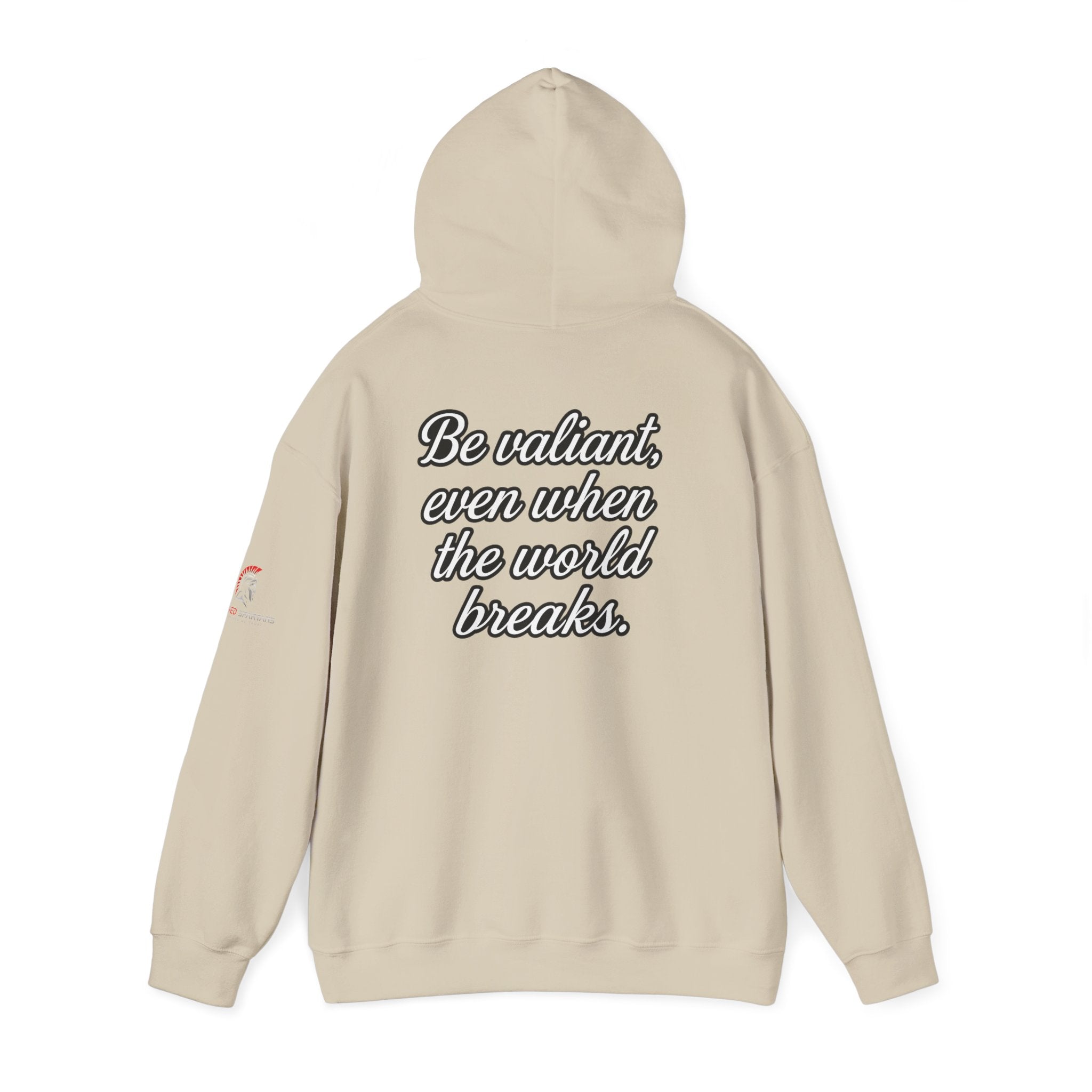 Be Valiant Hoodie