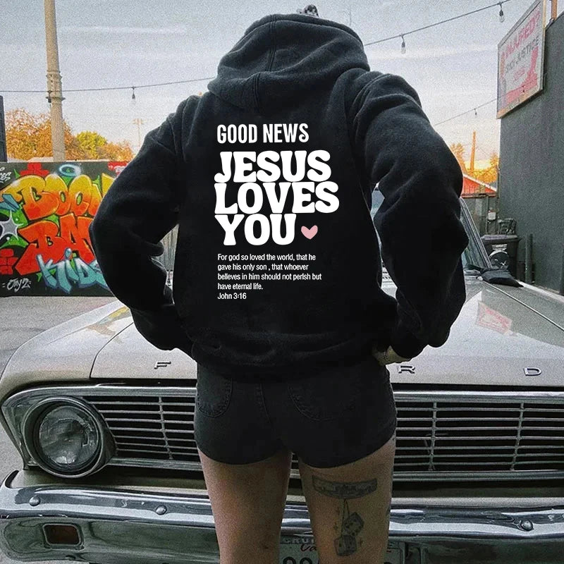 GOOD NEWS JESUS LOVES YOU Hoodie