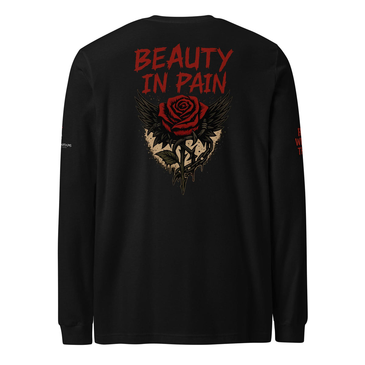 Beauty In Pain Unisex Long Sleeve Tee